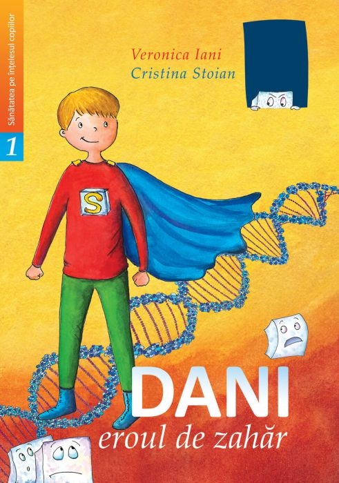 Dani eroul de zahăr Dani eroul de zahăr