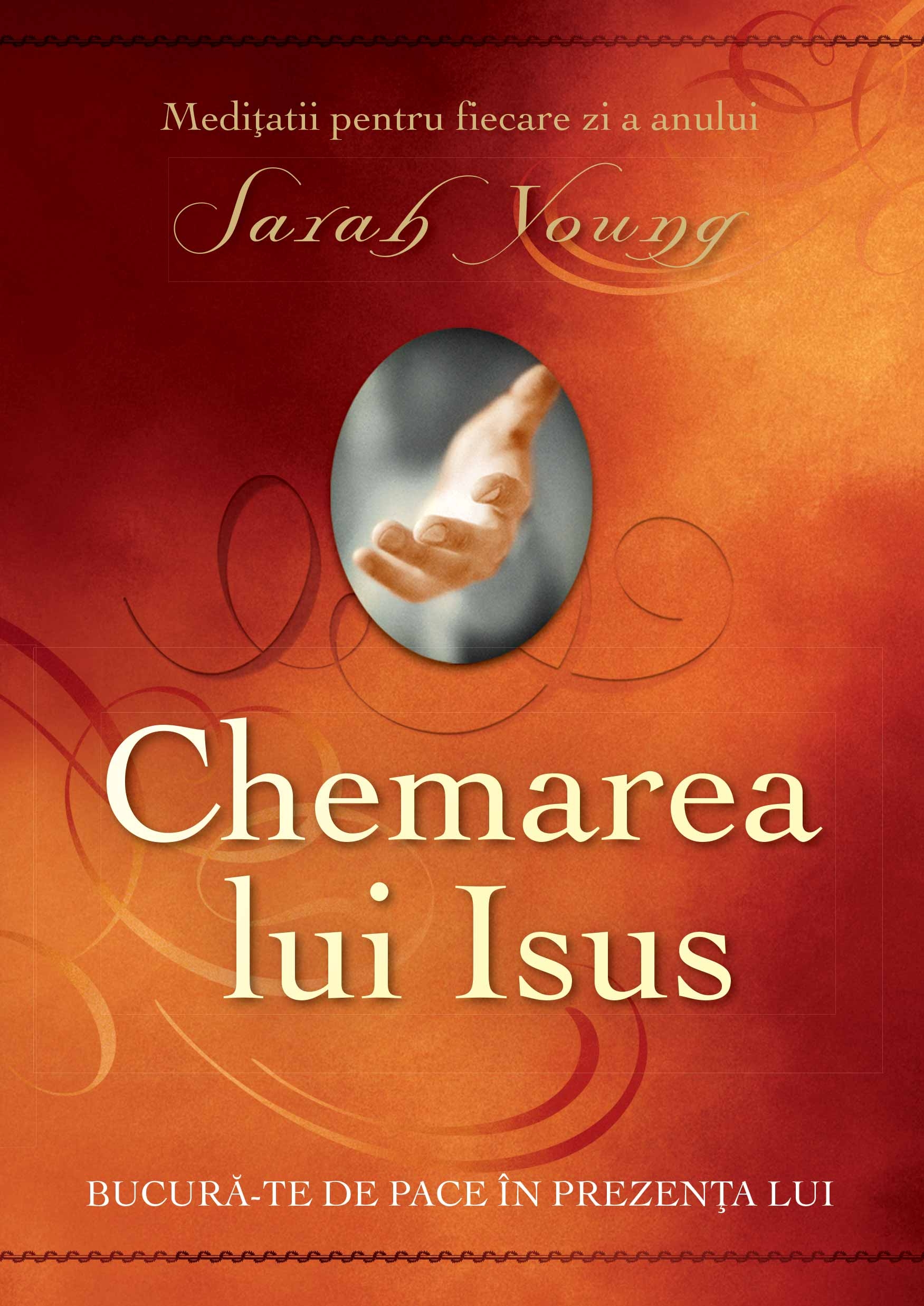 Chemarea lui Isus - Meditații pentru fiecare zi a anului Chemarea lui Isus - Meditații pentru fiecare zi a anului