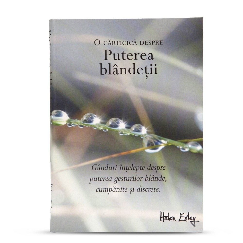 Carte de citate - Puterea blandetii