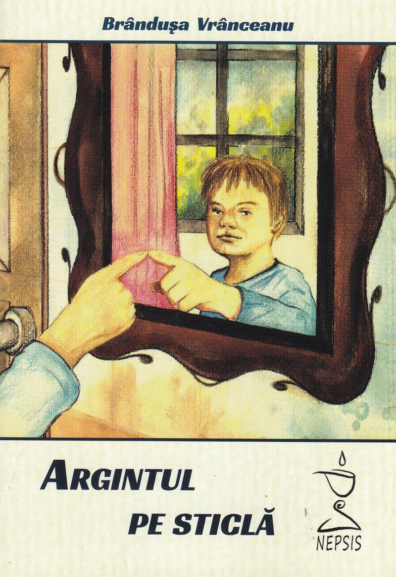 Brosura - Argintul pe sticla Brosura - Argintul pe sticla