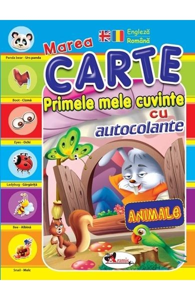 Primele mele cuvinte cu autocolante - Animale (engleza-romana) - Carte educativa pentru copii (5-10 ani)