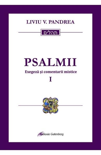 Psalmii - Exegeza si comentarii mistice