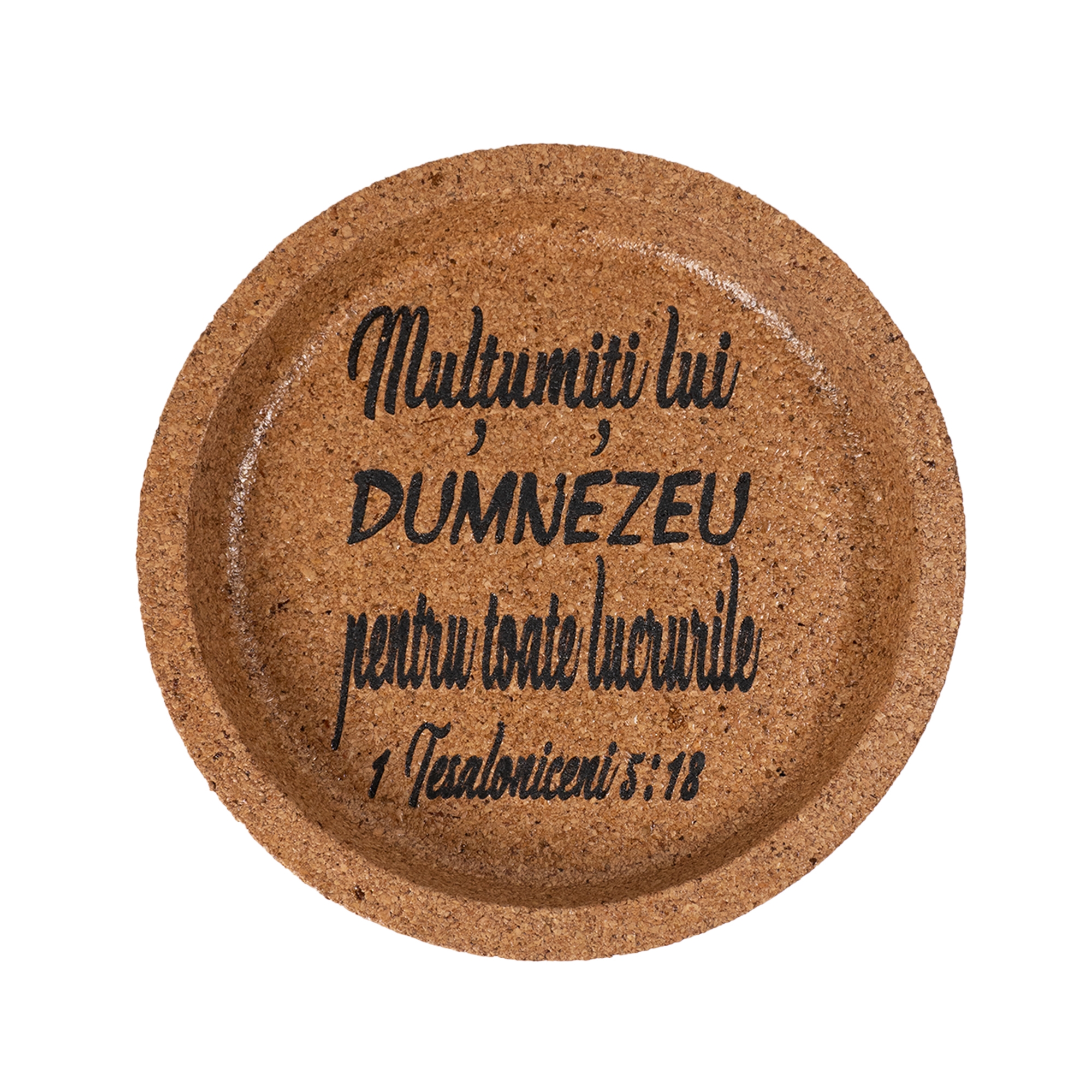 Suport de pahare/căni din plută - Mulțumiți lui Dumnezeu pentru toate lucrurile Suport de pahare/căni din plută - Mulțumiți lui Dumnezeu pentru toate lucrurile