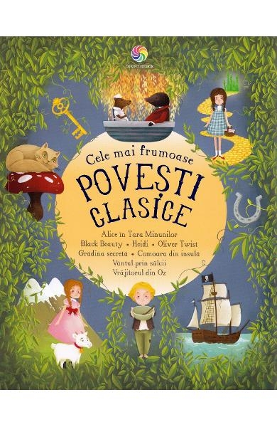 Cele mai frumoase povesti clasice - Povestiri pentru copii (5-10 ani)