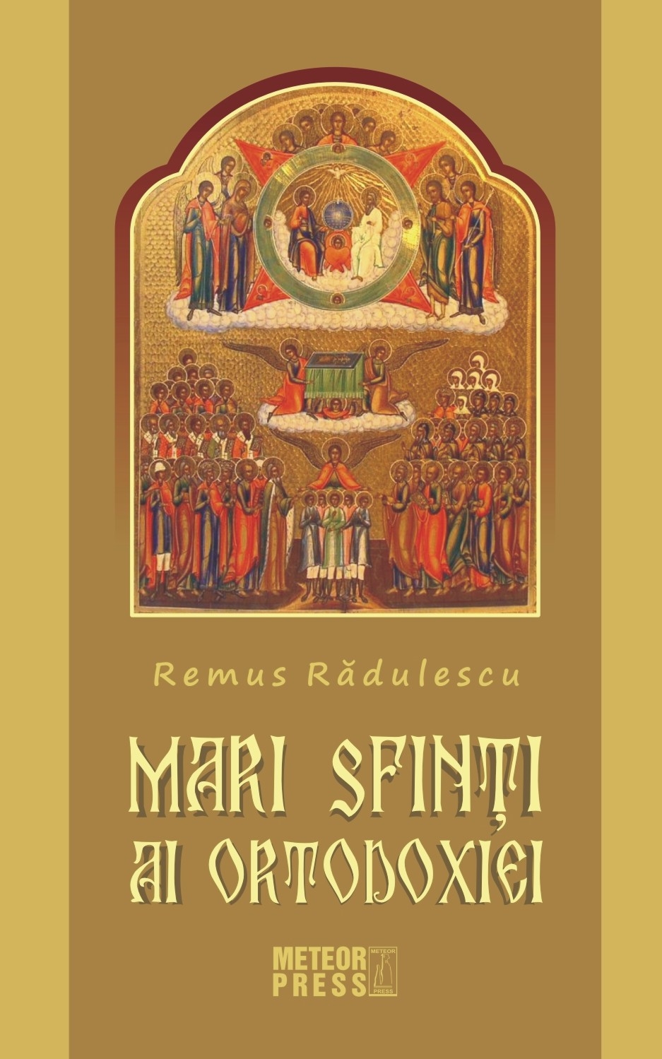 Mari Sfinti ai Ortodoxiei - Dezvoltare spirituală