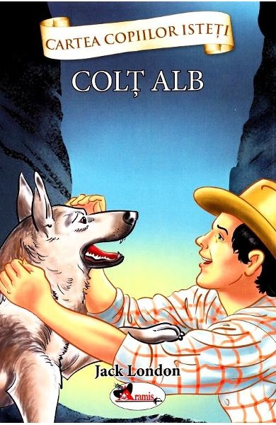 Colt Alb - Povestiri pentru copii (7-10 ani)