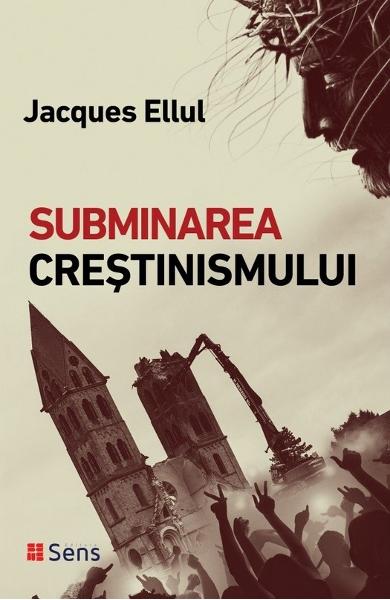 Subminarea crestinismului - Dezvoltare spirituală