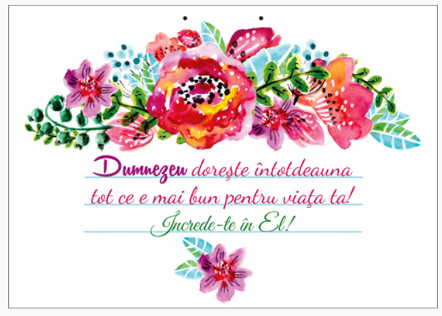 Poster cu verset A4 - "Dumnezeu doreşte întotdeauna tot ce e mai bun pentru viaţa ta! Încrede-te în El!" [45]