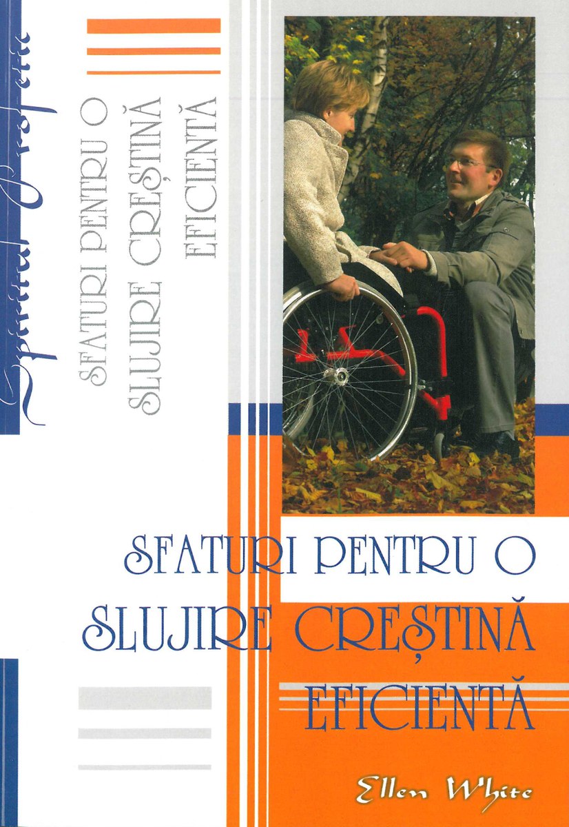 Sfaturi pentru o slujire crestina eficienta