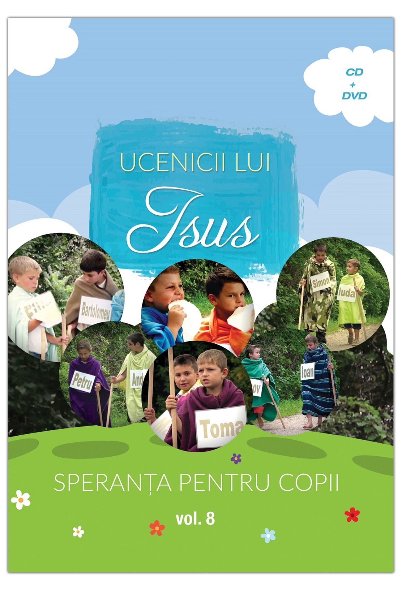 DVD Speranta pentru copii - Ucenicii lui Isus DVD Speranta pentru copii - Ucenicii lui Isus