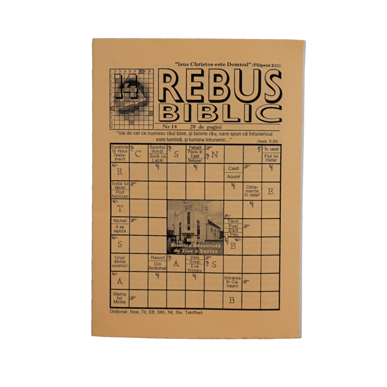 Rebus biblic - nr. 14 Rebus biblic - nr. 14