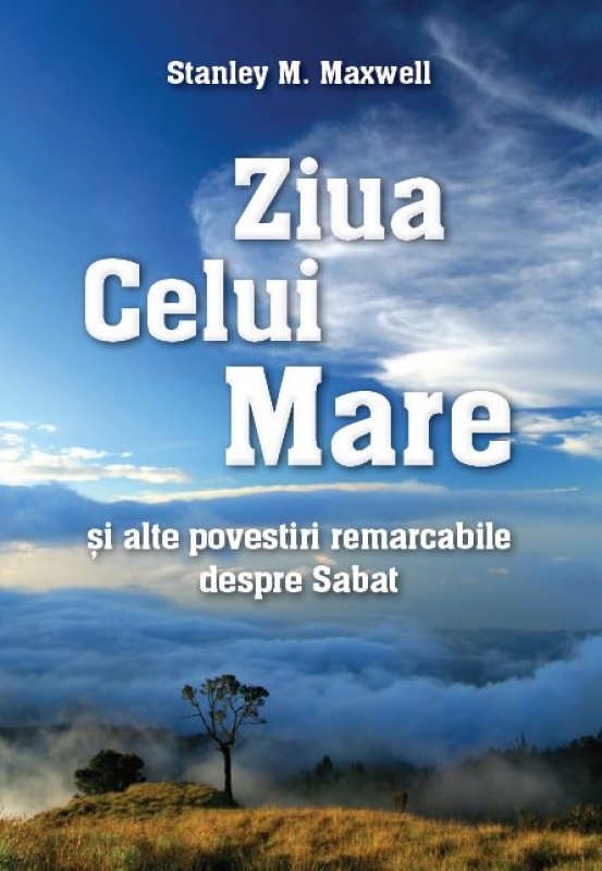 Ziua Celui Mare și alte povestiri remarcabile despre Sabat