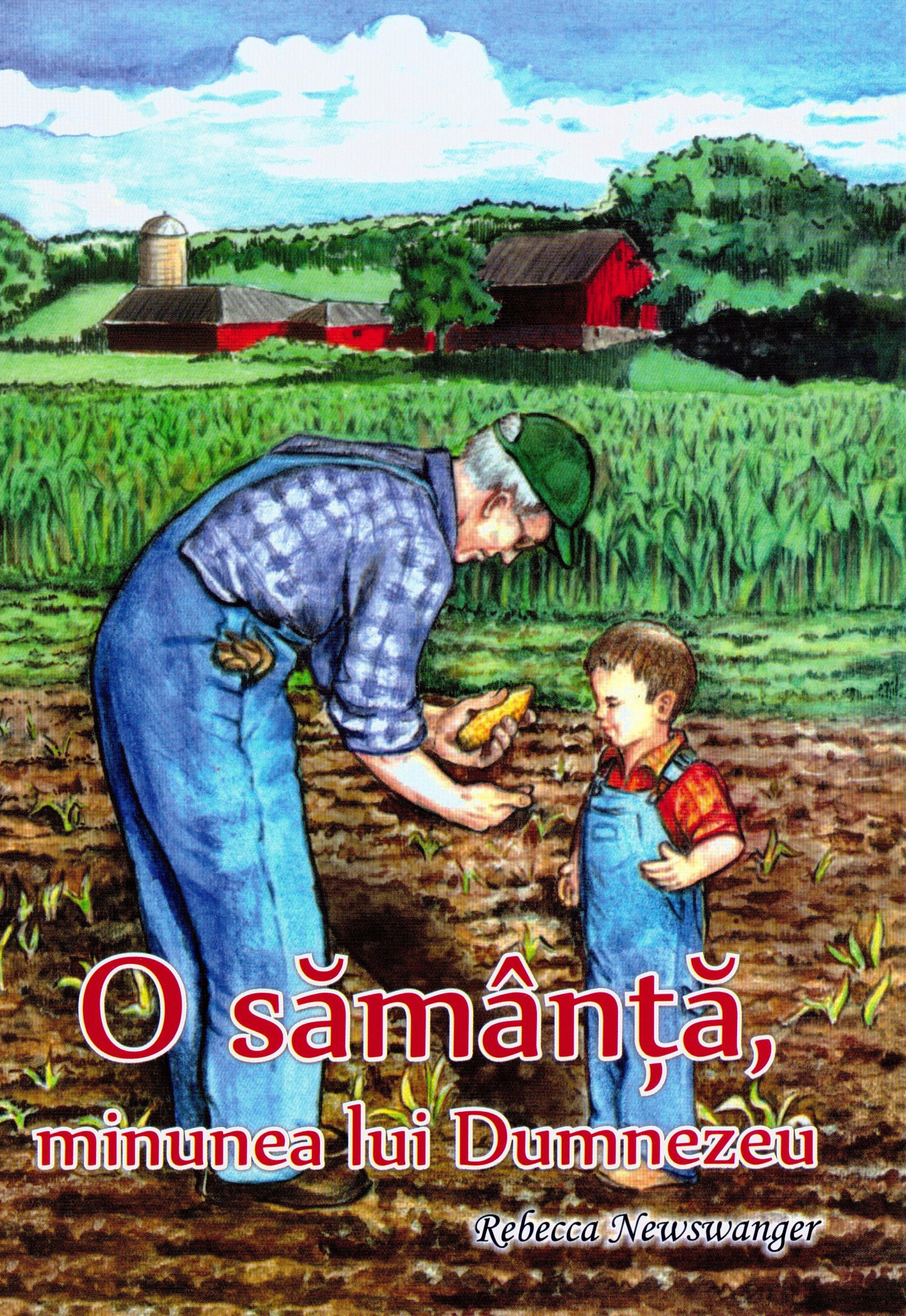 O samanta minunea Lui Dumnezeu - povestiri crestine pentru copii O samanta minunea Lui Dumnezeu - povestiri crestine pentru copii