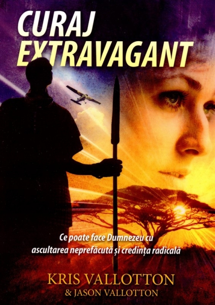 Curaj extravagant - Marturie