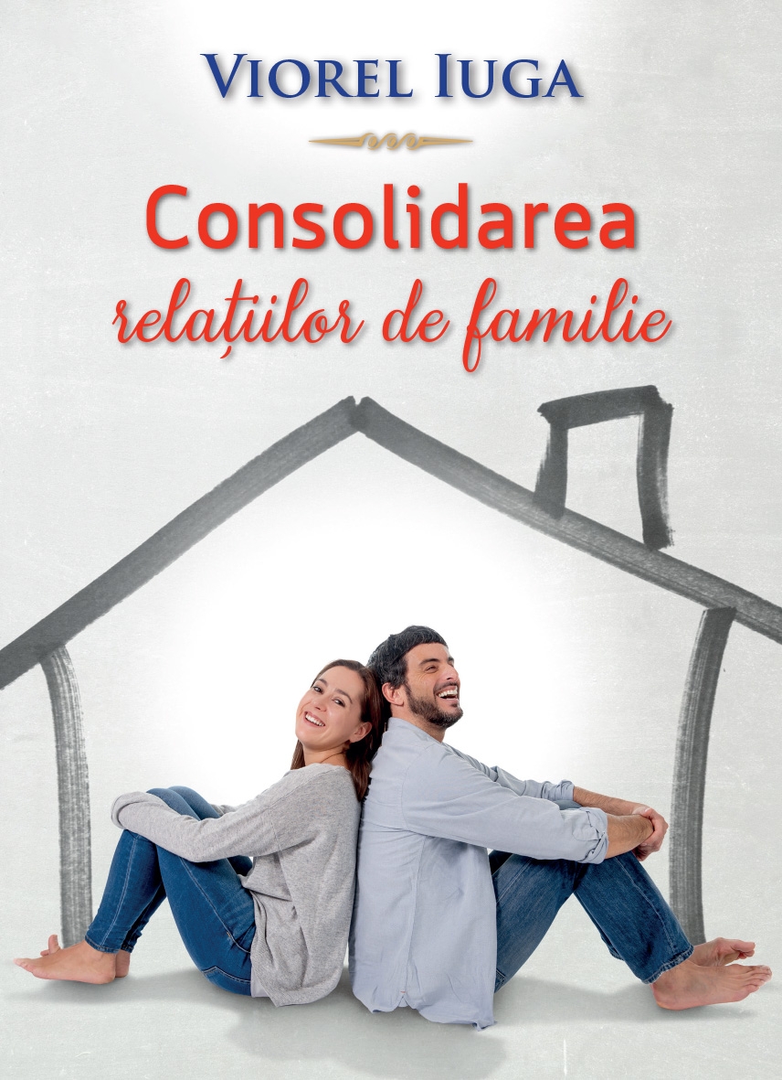 Consolidarea relatiilor de familie
