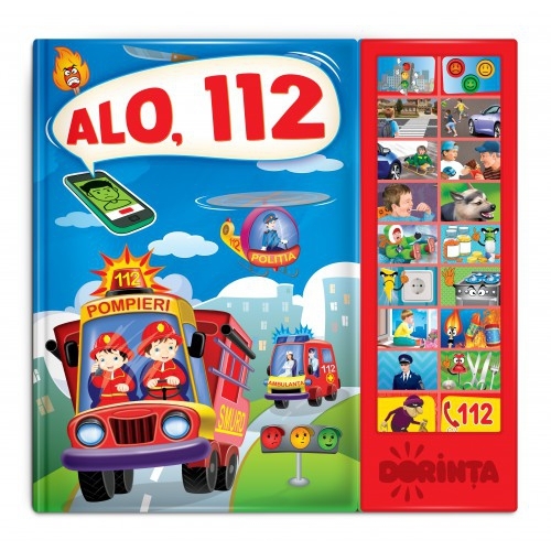 Carte cu sunete. Alo, 112 - Carte educativă Carte cu sunete. Alo, 112 - Carte educativă