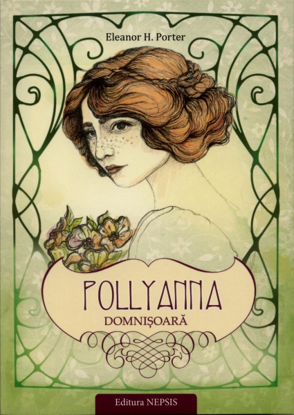 Pollyanna - Domnisoara - povestire crestina