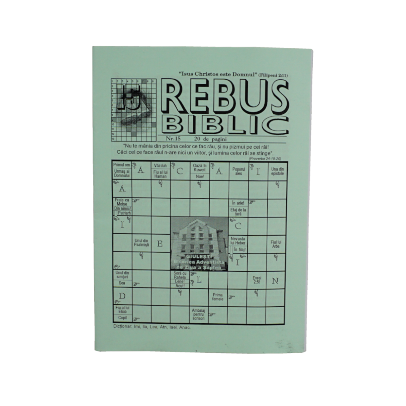 Rebus biblic - nr. 15 Rebus biblic - nr. 15