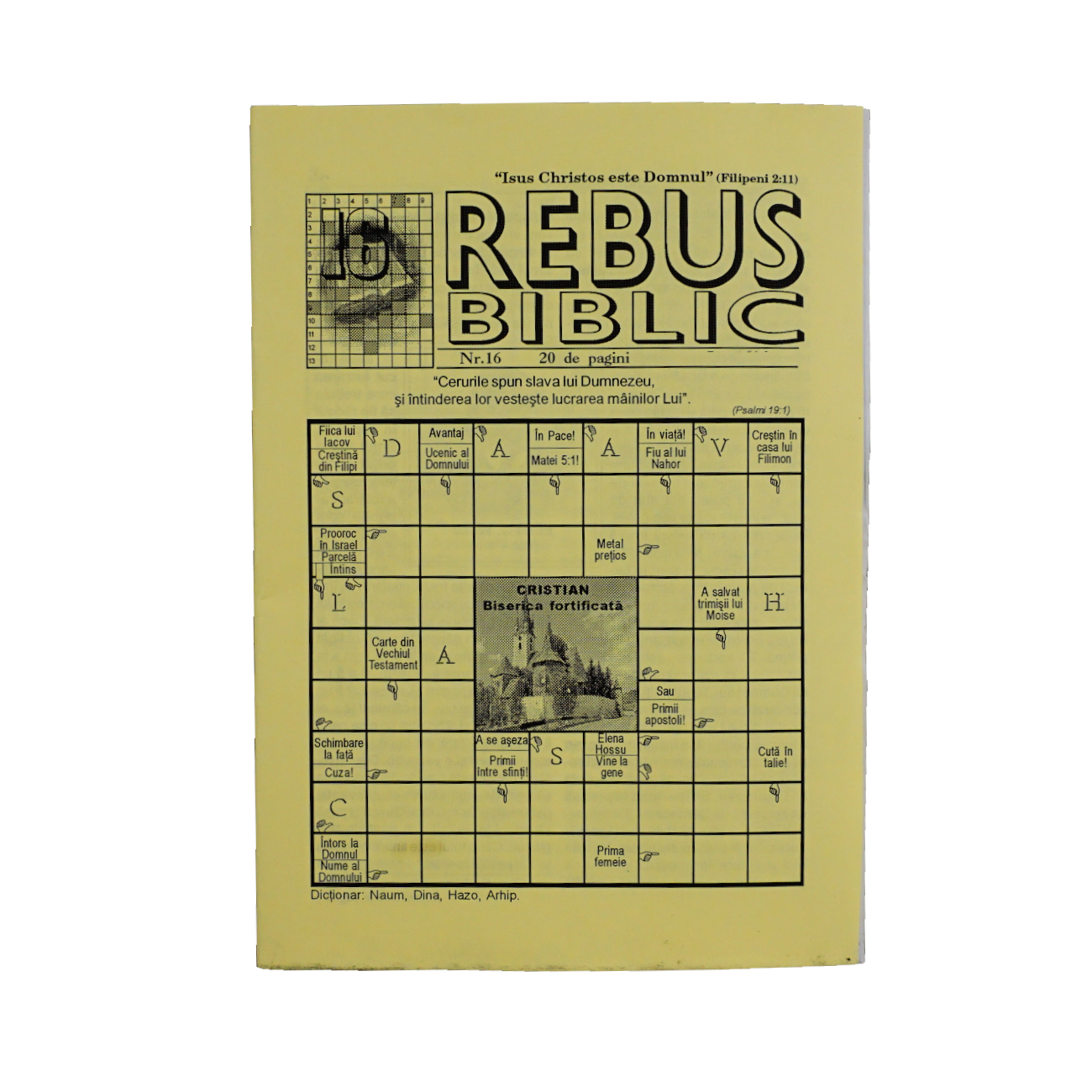 Rebus biblic - nr. 16 Rebus biblic - nr. 16