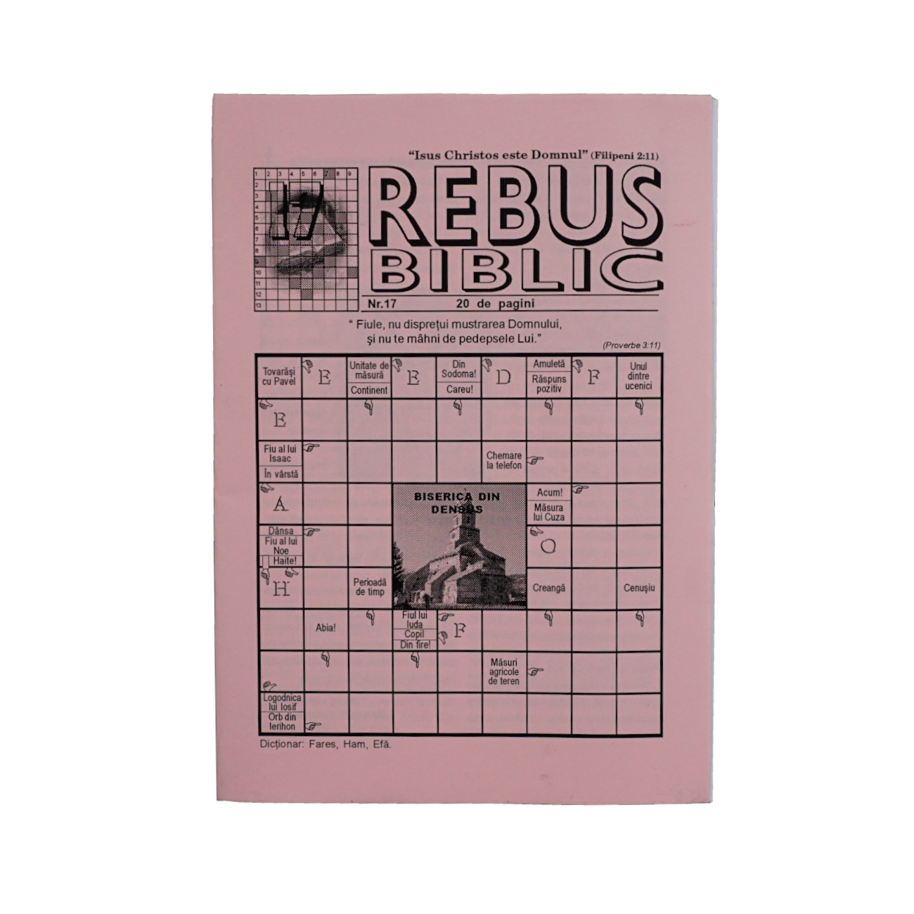 Rebus biblic - nr. 17 Rebus biblic - nr. 17