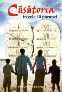 Casatoria in cele 10 porunci Casatoria in cele 10 porunci