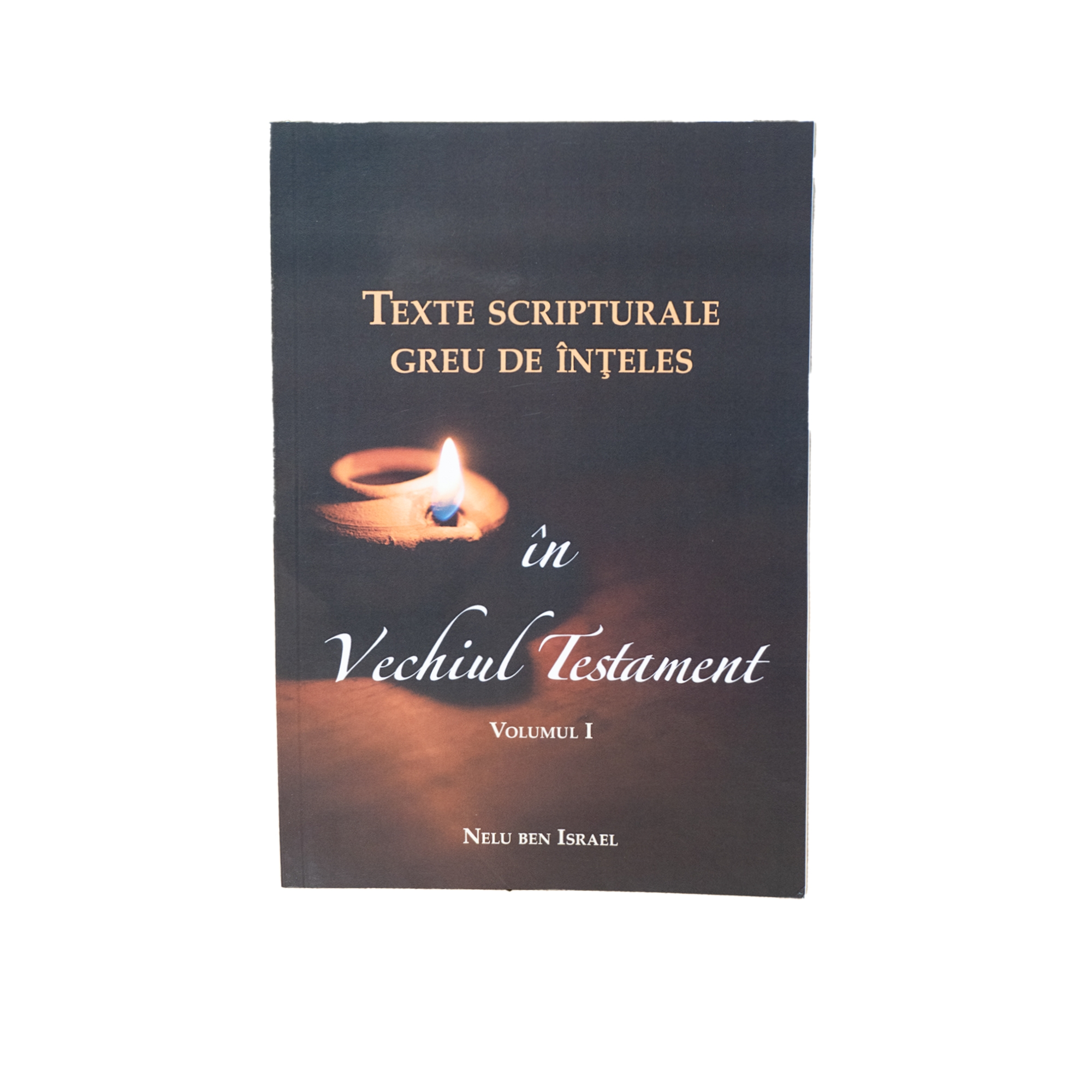 Texte Scripturale greu de înțeles în Vechiul Testament