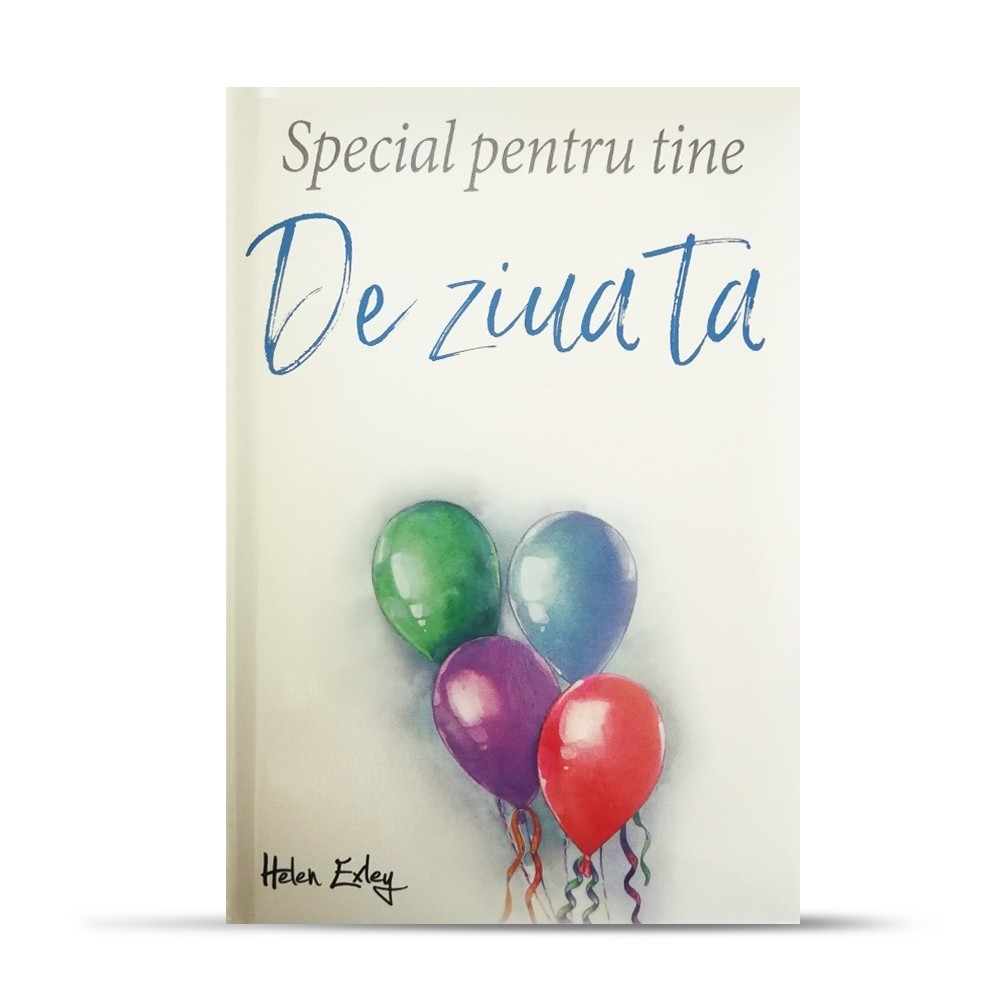 Carticica cu dedicatii - Special pentru tine de ziua ta Carticica cu dedicatii - Special pentru tine de ziua ta