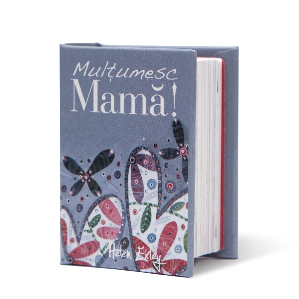 Carticica in dar - Mulţumesc, mamă! Carticica in dar - Mulţumesc, mamă!