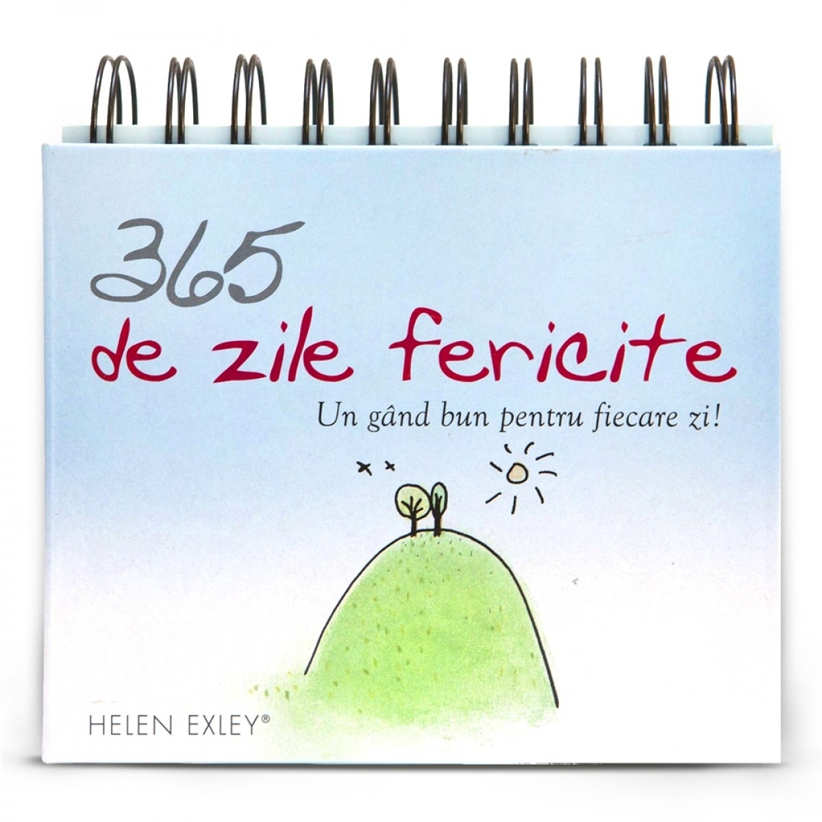 Calendarul „365 de zile fericite” Calendarul „365 de zile fericite”