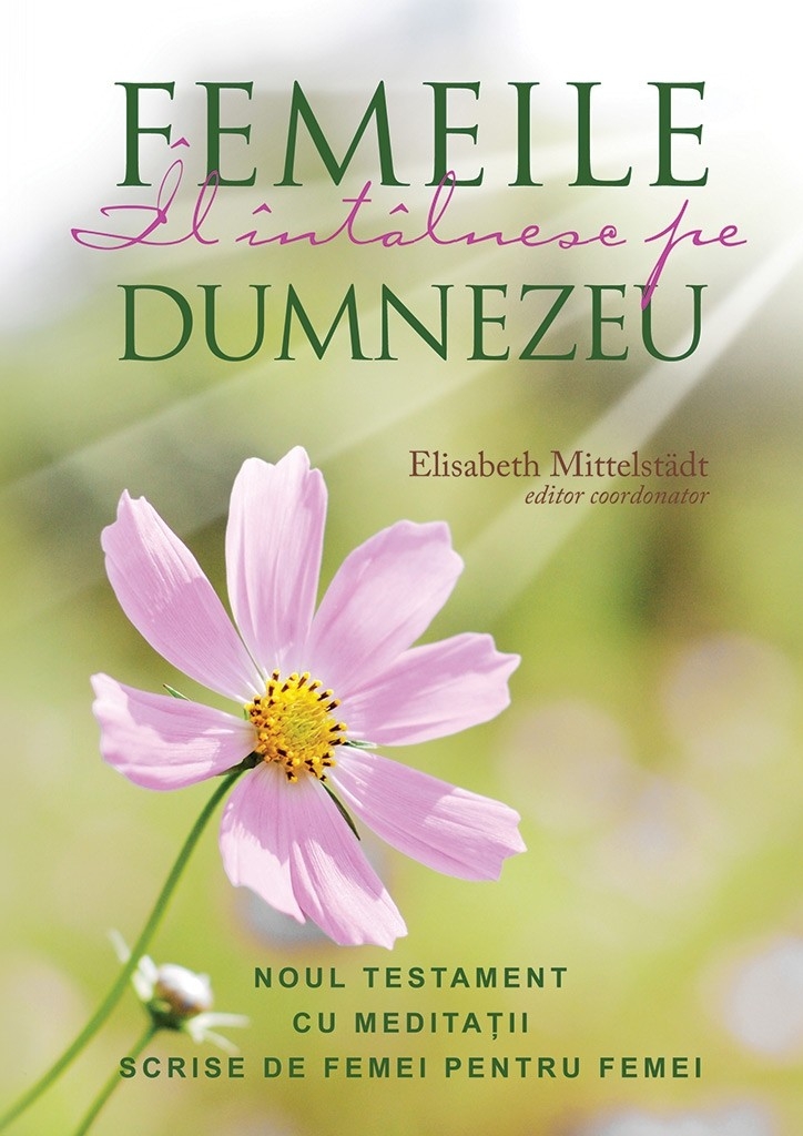 Femeile Il intalnesc pe Dumnezeu