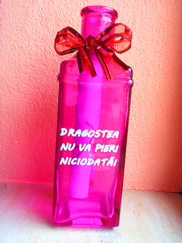 Sticla roz - Dragostea nu va pieri niciodata! Sticla roz - Dragostea nu va pieri niciodata!