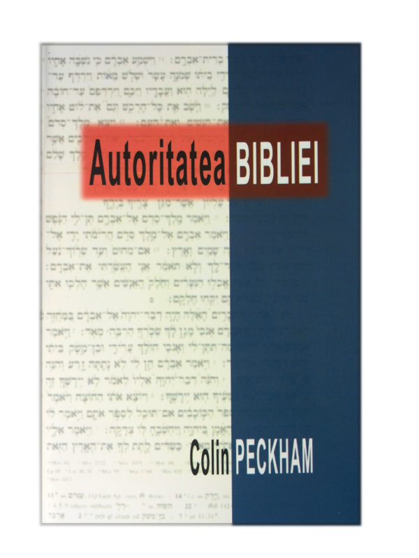 Autoritatea bibliei Autoritatea bibliei