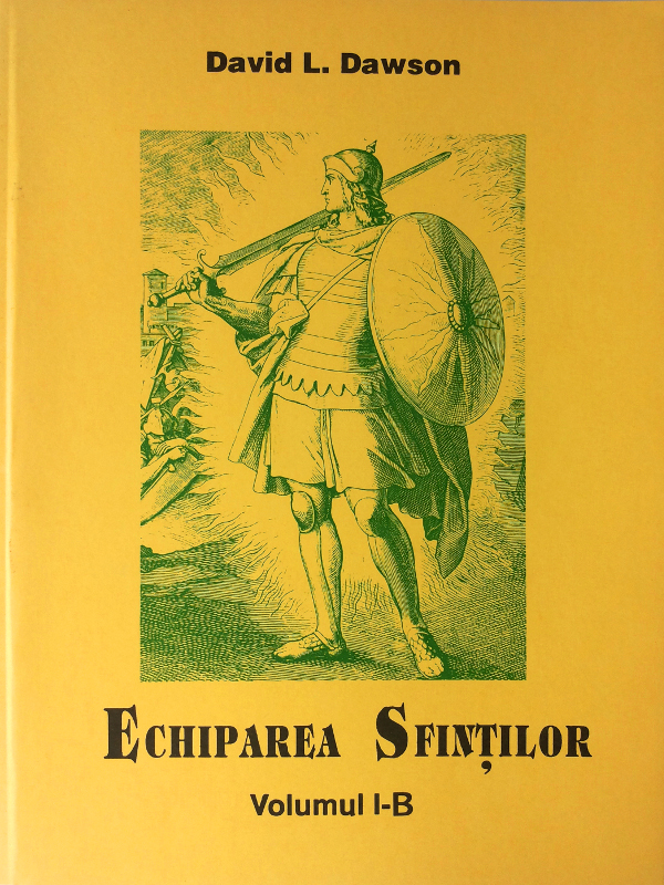 Echiparea sfintilor - Volumul I-B Echiparea sfintilor - Volumul I-B