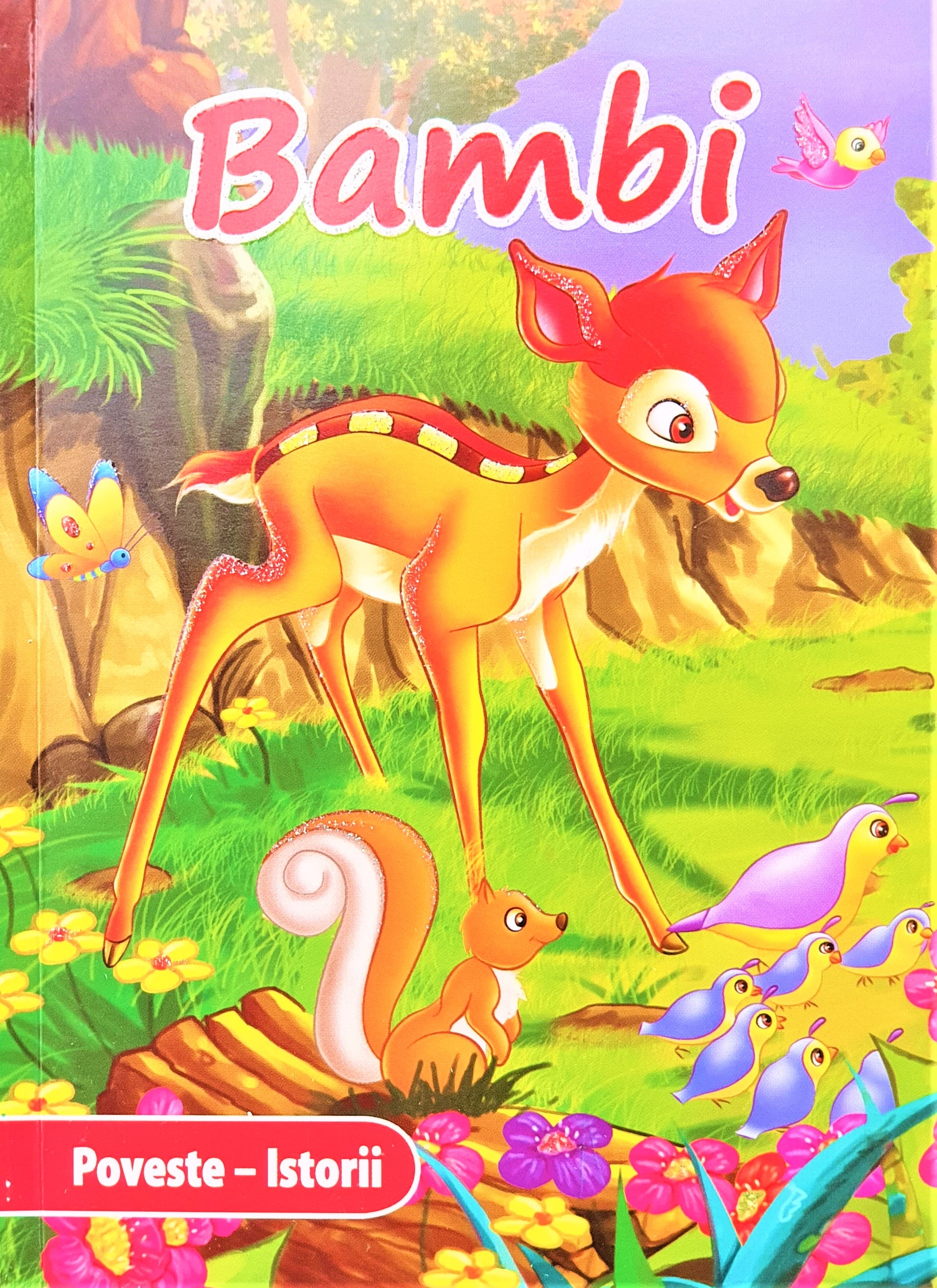Bambi - Povestiri pentru copii (3-7 ani) Bambi - Povestiri pentru copii (3-7 ani)