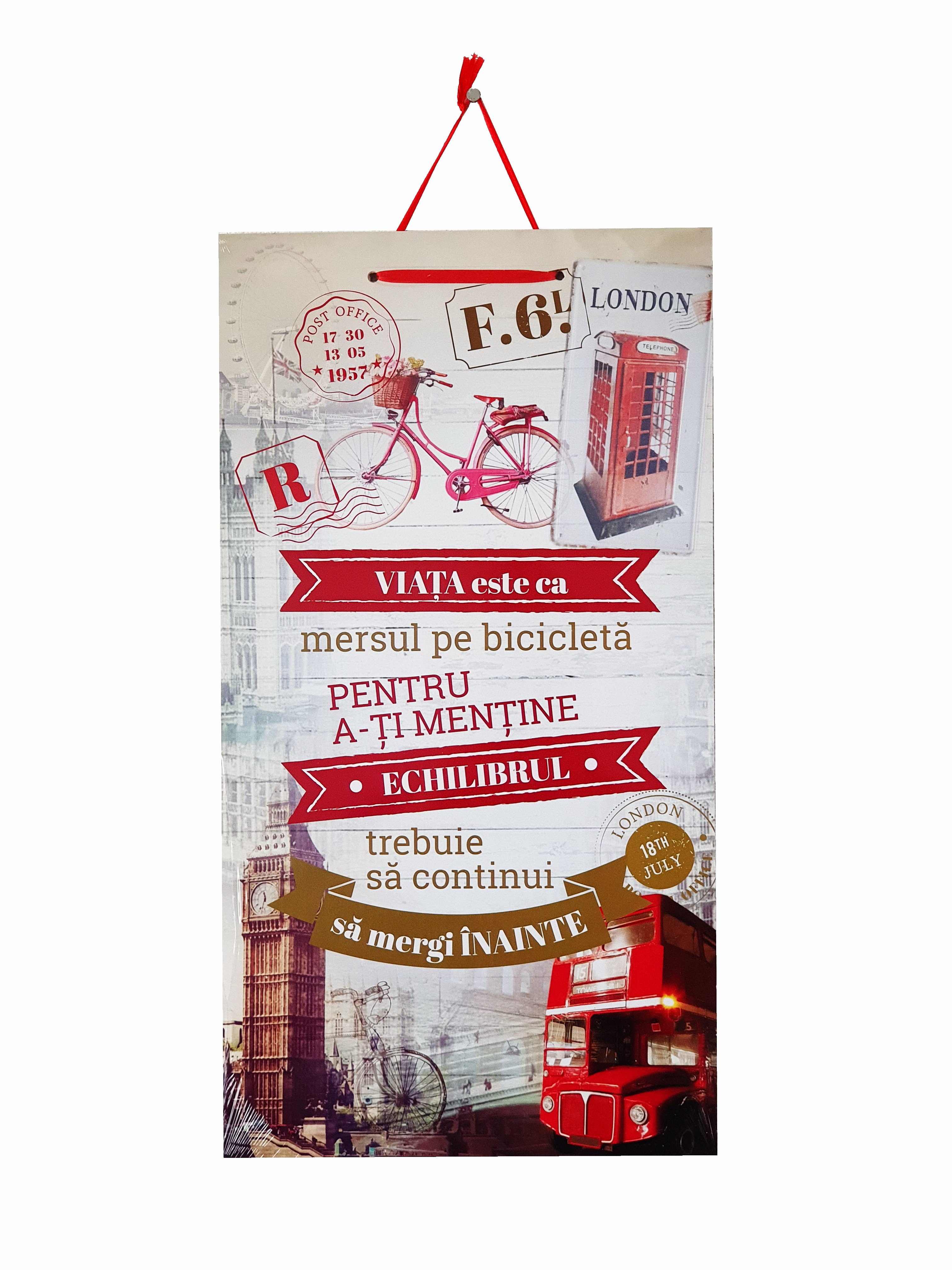 Tablou motivational ( 27x50 ) - Viata este ca mersul pe bicicleta Tablou motivational ( 27x50 ) - Viata este ca mersul pe bicicleta