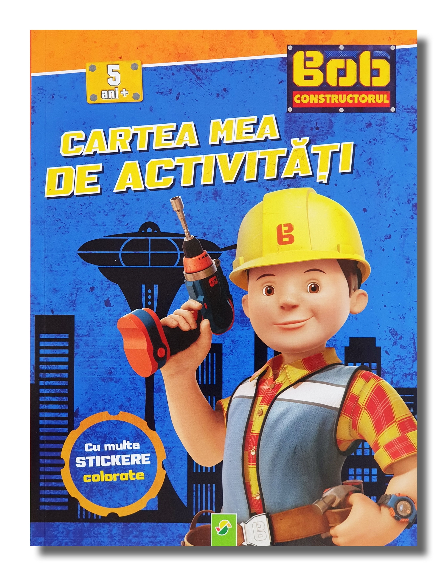 Carte cu activitati - Bob Constructorul - Cartea mea de activitati Carte cu activitati - Bob Constructorul - Cartea mea de activitati