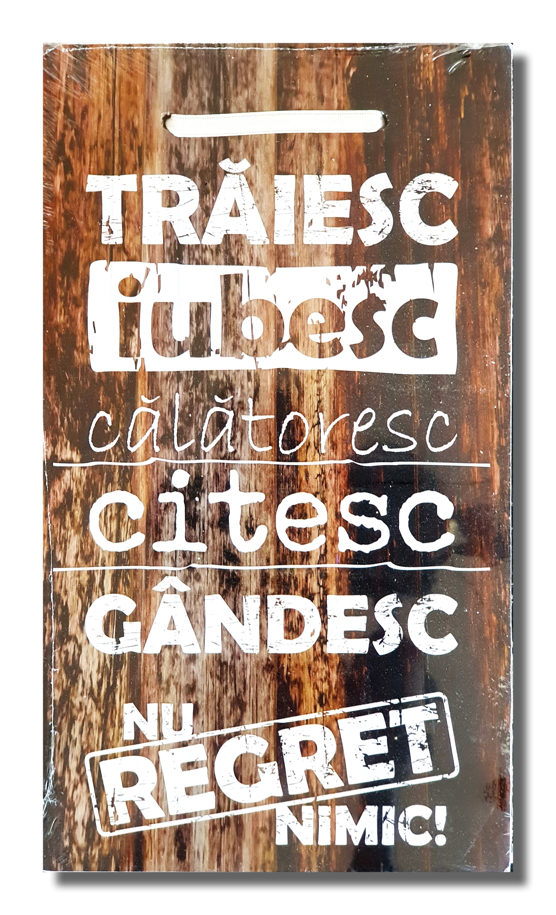 Tablou motivational - Traiesc, iubesc (14.5x25.5cm) Tablou motivational - Traiesc, iubesc (14.5x25.5cm)