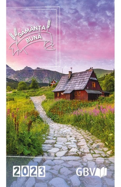 Sămânța bună 2023 - format mare - meditatii zilnice Sămânța bună 2023 - format mare - meditatii zilnice