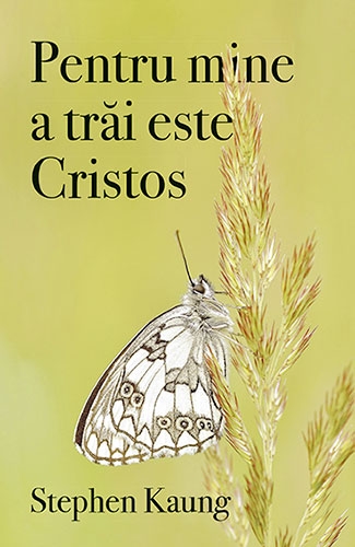 Pentru mine a trăi este Cristos