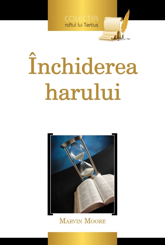 Închiderea harului - Dezvoltare spirituală