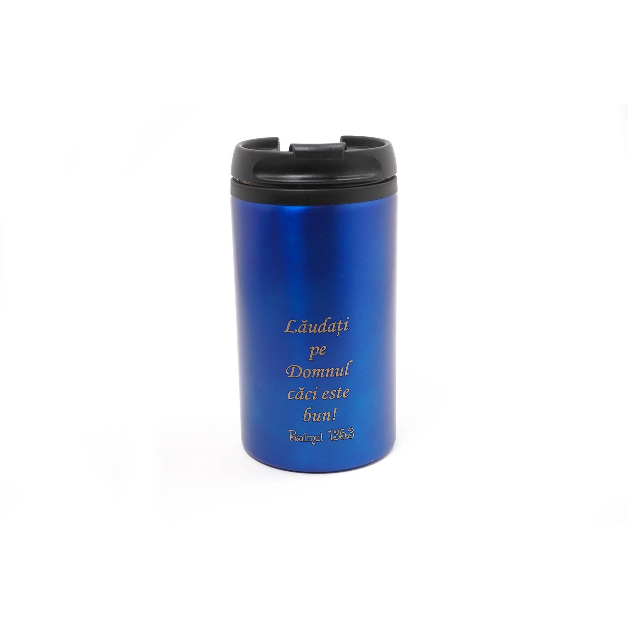 Pahar termos, metalic, albastru - "Lăudați pe Domnul!" Pahar termos, metalic, albastru - "Lăudați pe Domnul!"
