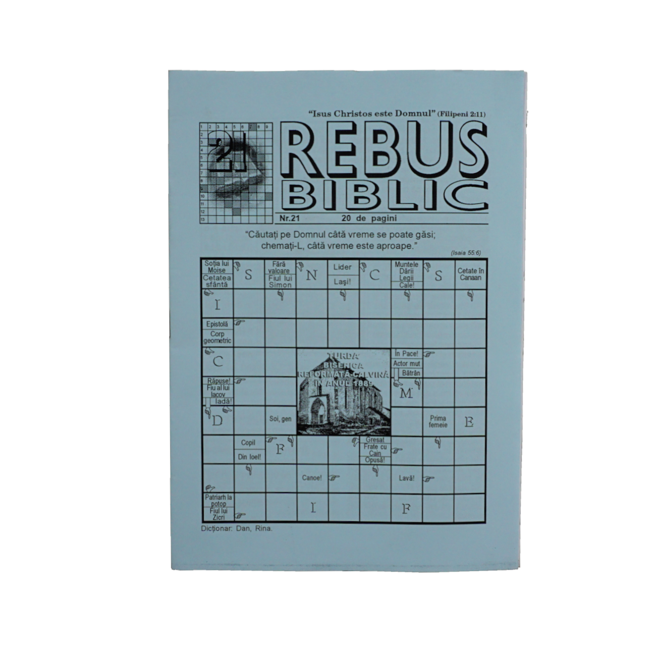 Rebus biblic - nr. 21 Rebus biblic - nr. 21