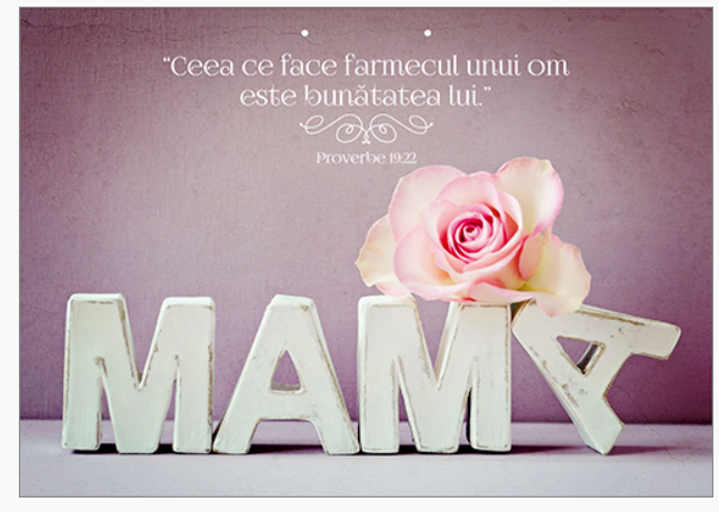 Poster cu verset A4 -"Ceea ce face farmecul unui om este bunătatea lui." [57]