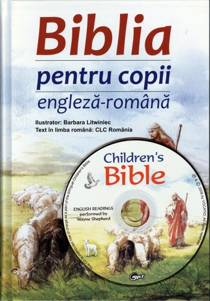 Biblia pentru copii, engleză - romana (6-12 ani) + CD engleză Biblia pentru copii, engleză - romana (6-12 ani) + CD engleză