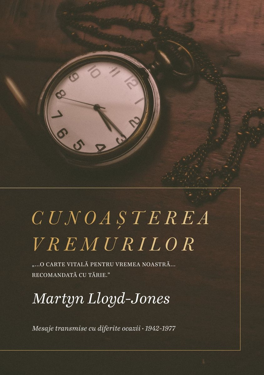 Cunoașterea vremurilor - predici scrise Cunoașterea vremurilor - predici scrise