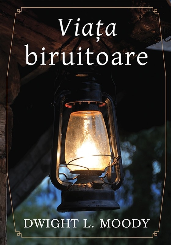 Viata biruitoare - Dezvoltare spirituală Viata biruitoare - Dezvoltare spirituală