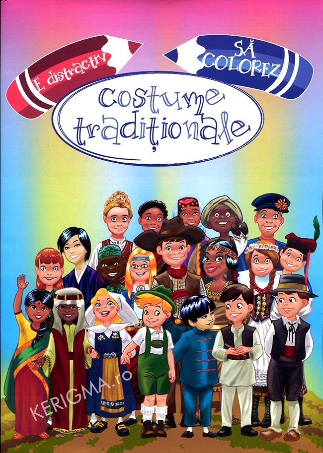E distractiv să colorezi costume tradiţionale - Carte de colorat E distractiv să colorezi costume tradiţionale - Carte de colorat