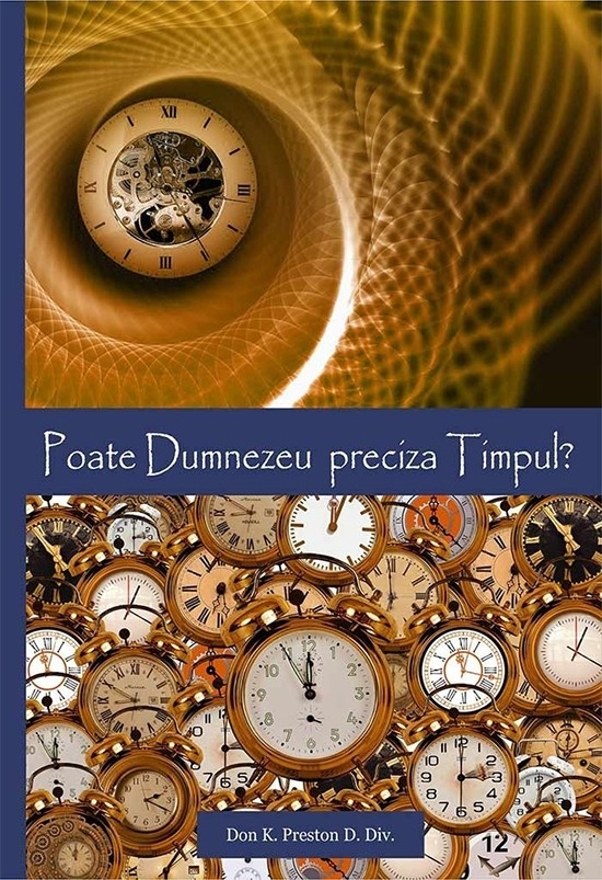 Poate Dumnezeu preciza timpul? - Dezvoltare spirituală