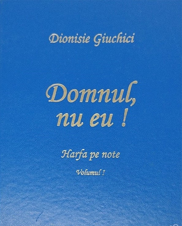 Domnul, nu eu! Harfa pe note. Vol. 1