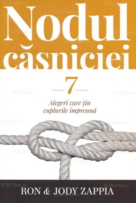Nodul căsniciei. 7 alegeri care țin cuplurile împreună Nodul căsniciei. 7 alegeri care țin cuplurile împreună